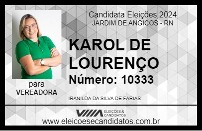 Candidato KAROL DE LOURENÇO 2024 - JARDIM DE ANGICOS - Eleições