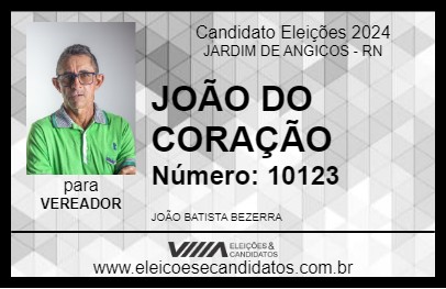 Candidato JOÃO DO CORAÇÃO 2024 - JARDIM DE ANGICOS - Eleições