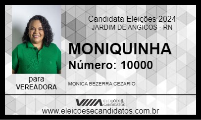 Candidato MONIQUINHA 2024 - JARDIM DE ANGICOS - Eleições