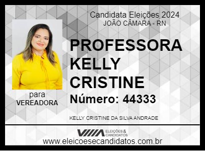 Candidato PROFESSORA KELLY CRISTINE 2024 - JOÃO CÂMARA - Eleições