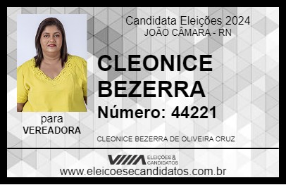 Candidato CLEONICE BEZERRA 2024 - JOÃO CÂMARA - Eleições