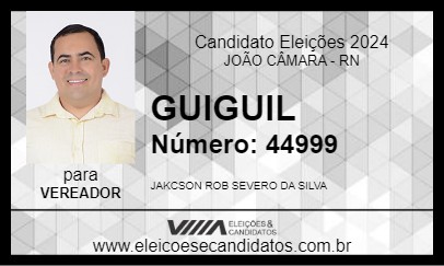 Candidato GUIGUIL 2024 - JOÃO CÂMARA - Eleições