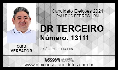 Candidato DR TERCEIRO 2024 - PAU DOS FERROS - Eleições