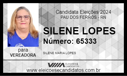 Candidato SILENE LOPES 2024 - PAU DOS FERROS - Eleições