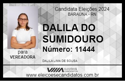 Candidato DALILA DO SUMIDOURO 2024 - BARAÚNA - Eleições