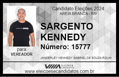 Candidato SARGENTO KENNEDY 2024 - AREIA BRANCA - Eleições