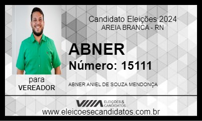 Candidato ABNER  2024 - AREIA BRANCA - Eleições