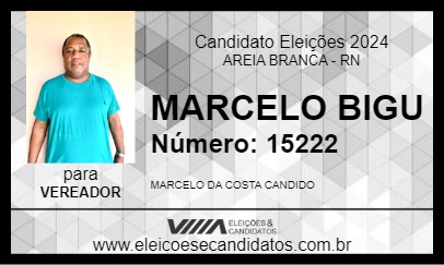 Candidato MARCELO BIGU 2024 - AREIA BRANCA - Eleições