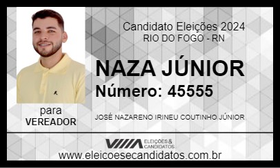 Candidato NAZA JÚNIOR 2024 - RIO DO FOGO - Eleições