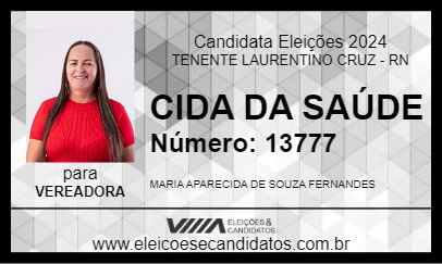 Candidato CIDA DA SAÚDE 2024 - TENENTE LAURENTINO CRUZ - Eleições