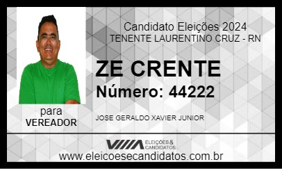 Candidato ZE CRENTE 2024 - TENENTE LAURENTINO CRUZ - Eleições