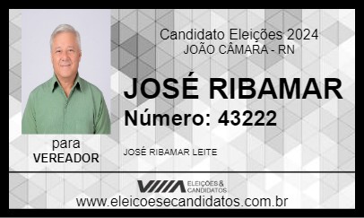 Candidato JOSÉ RIBAMAR 2024 - JOÃO CÂMARA - Eleições