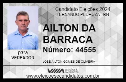 Candidato AILTON DA BARRACA 2024 - FERNANDO PEDROZA - Eleições