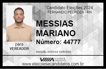 Candidato MESSIAS MARIANO 2024 - FERNANDO PEDROZA - Eleições