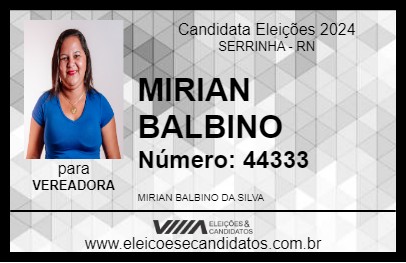 Candidato MIRIAN BALBINO 2024 - SERRINHA - Eleições