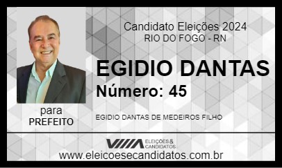 Candidato EGIDIO DANTAS 2024 - RIO DO FOGO - Eleições