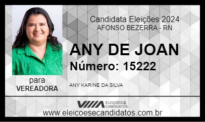 Candidato ANY DE JOAN 2024 - AFONSO BEZERRA - Eleições