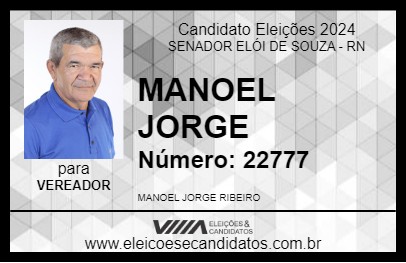 Candidato MANOEL JORGE 2024 - SENADOR ELÓI DE SOUZA - Eleições