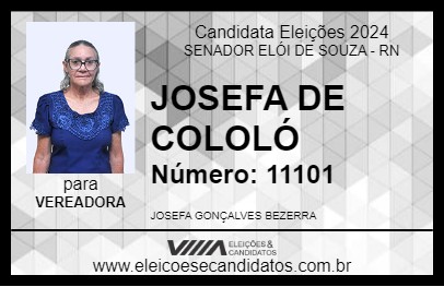 Candidato JOSEFA DE COLOLÓ 2024 - SENADOR ELÓI DE SOUZA - Eleições