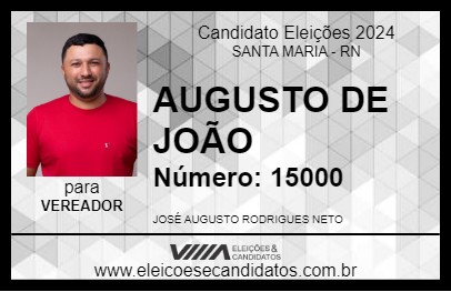 Candidato AUGUSTO DE JOÃO 2024 - SANTA MARIA - Eleições