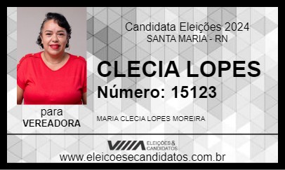 Candidato CLECIA LOPES 2024 - SANTA MARIA - Eleições