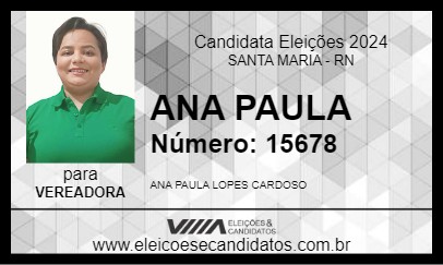 Candidato ANA PAULA 2024 - SANTA MARIA - Eleições