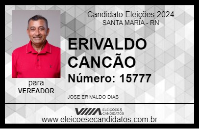 Candidato ERIVALDO CANCÃO 2024 - SANTA MARIA - Eleições