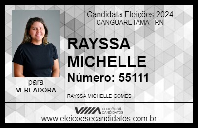 Candidato RAYSSA MICHELLE 2024 - CANGUARETAMA - Eleições