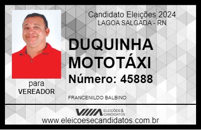 Candidato DUQUINHA MOTOTÁXI 2024 - LAGOA SALGADA - Eleições