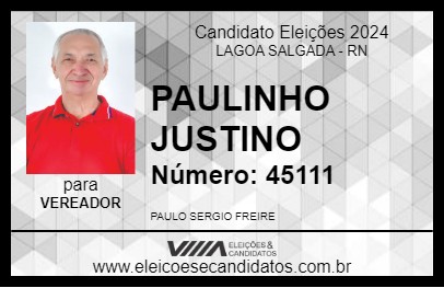 Candidato PAULINHO JUSTINO 2024 - LAGOA SALGADA - Eleições