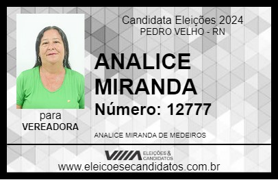 Candidato ANALICE MIRANDA 2024 - PEDRO VELHO - Eleições