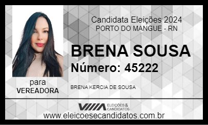 Candidato BRENA SOUSA 2024 - PORTO DO MANGUE - Eleições