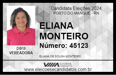 Candidato ELIANA MONTEIRO 2024 - PORTO DO MANGUE - Eleições