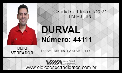 Candidato DURVAL 2024 - PARAÚ - Eleições