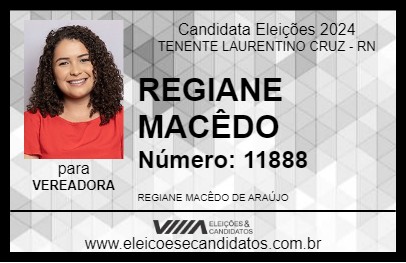 Candidato REGIANE MACÊDO 2024 - TENENTE LAURENTINO CRUZ - Eleições