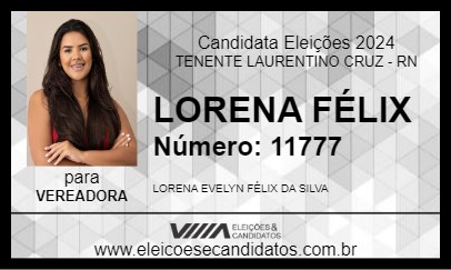 Candidato LORENA FÉLIX 2024 - TENENTE LAURENTINO CRUZ - Eleições