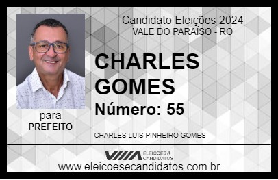 Candidato CHARLES GOMES 2024 - VALE DO PARAÍSO - Eleições