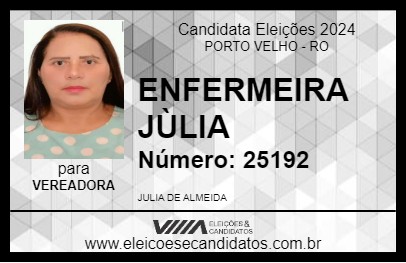 Candidato ENFERMEIRA JÙLIA 2024 - PORTO VELHO - Eleições