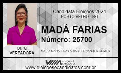 Candidato MADÁ FARIAS 2024 - PORTO VELHO - Eleições