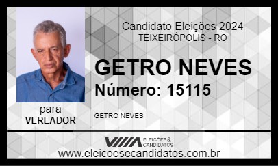 Candidato GETRO NEVES 2024 - TEIXEIRÓPOLIS - Eleições