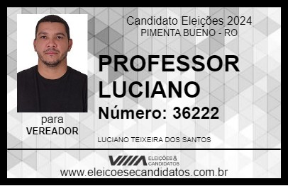 Candidato PROFESSOR LUCIANO 2024 - PIMENTA BUENO - Eleições