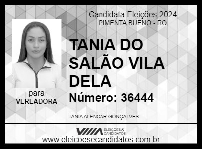 Candidato TANIA DO SALÃO VILA DELA 2024 - PIMENTA BUENO - Eleições