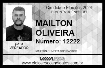 Candidato MAILTON OLIVEIRA 2024 - PIMENTA BUENO - Eleições