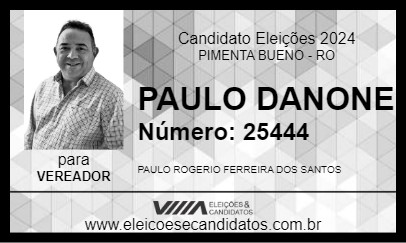 Candidato PAULO DANONE 2024 - PIMENTA BUENO - Eleições