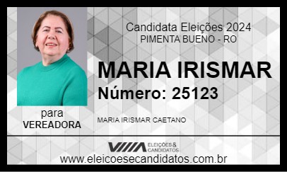 Candidato MARIA IRISMAR 2024 - PIMENTA BUENO - Eleições