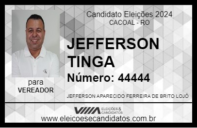 Candidato JEFFERSON TINGA 2024 - CACOAL - Eleições