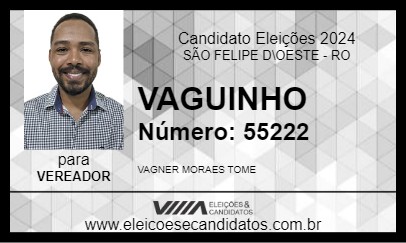 Candidato VAGUINHO 2024 - SÃO FELIPE D\OESTE - Eleições