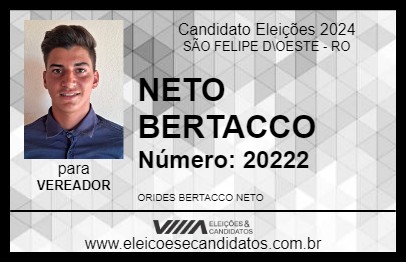 Candidato NETO BERTACCO 2024 - SÃO FELIPE D\OESTE - Eleições