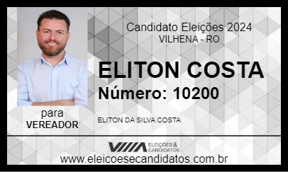 Candidato ELITON COSTA 2024 - VILHENA - Eleições