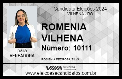 Candidato ROMENIA VILHENA 2024 - VILHENA - Eleições